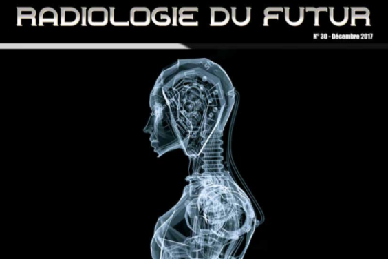 Radioactif N°30 – Radiologie du futur